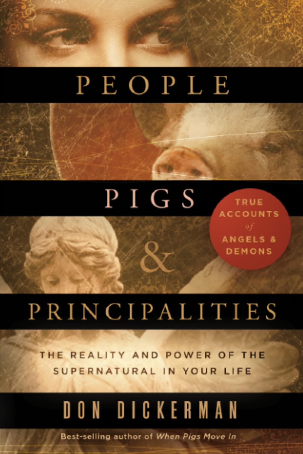 Dickerman - People Pigs  Principalities - New paperback or softback - X555z