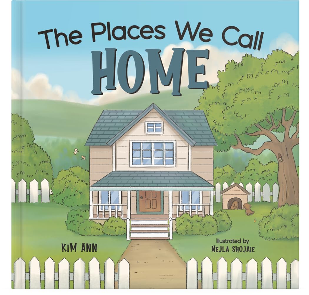 The Places We Call Home