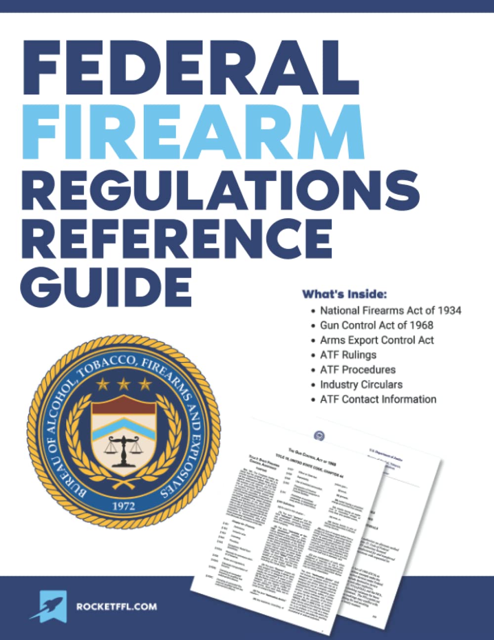 Federal Firearms Regulations Reference Guide: Firearm laws and ATF Rules and Regulations (updated through 2017) Paperback – May 14, 2017