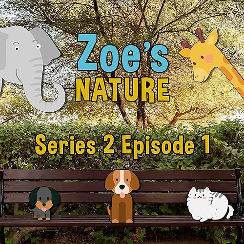 Zoe's Nature S02E01