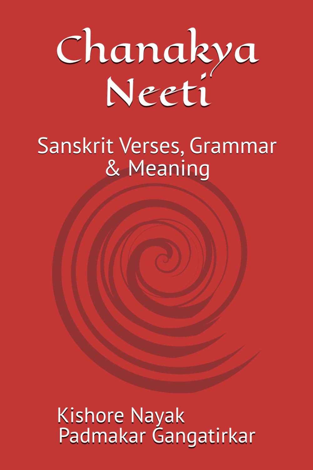 Chanakya Niti: Sanskrit Verses, Grammar & Meaning