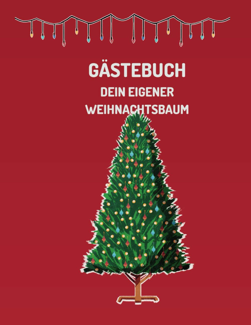 Gästebuch - Dein eigener Weihnachtsbaum
