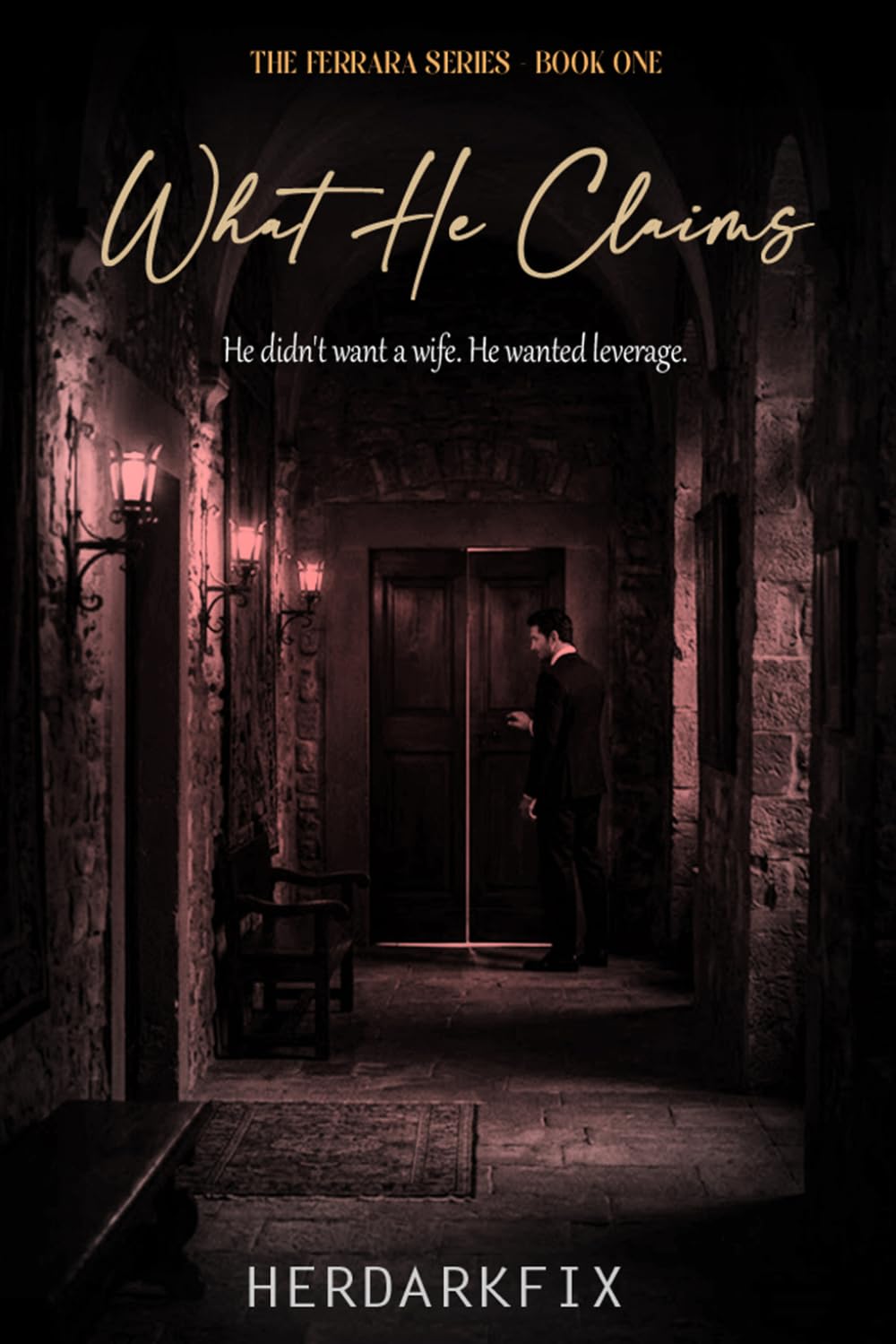 What He Claims (The Ferrara Series)