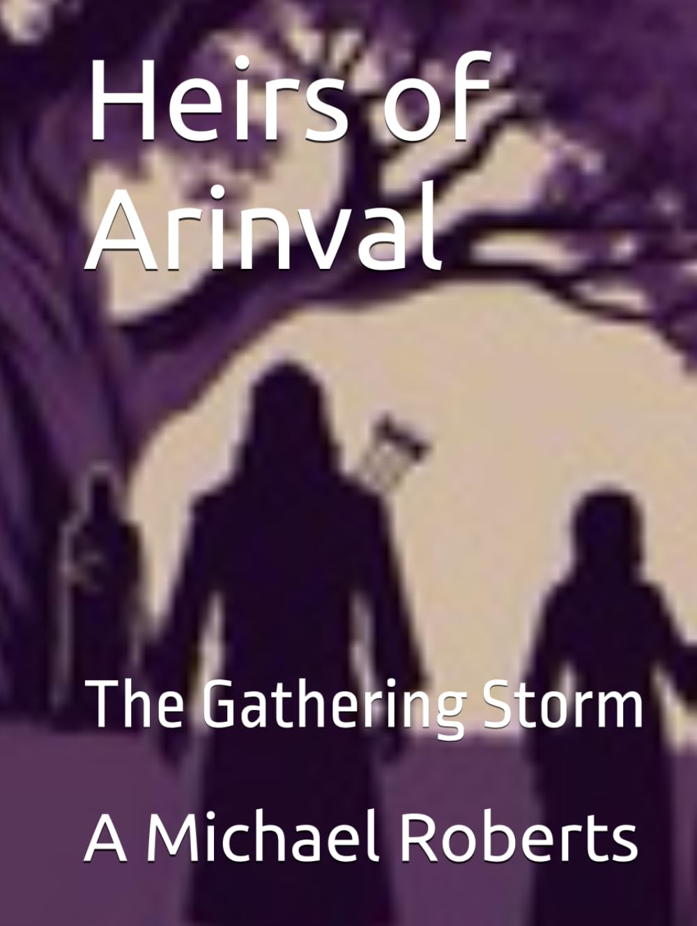 Heirs of Arinval: The Gathering Storm