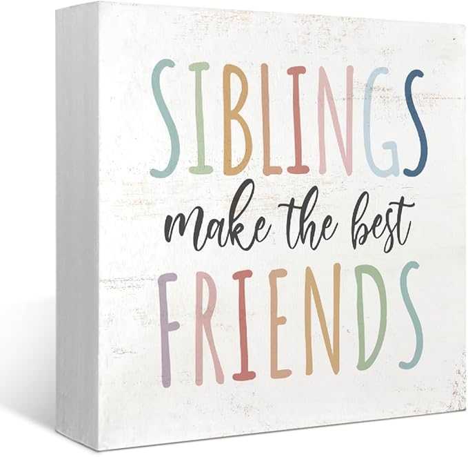 Mtrgdn Kids Bathroom Decor,Kids Room Toddler Nursery Bathroom Playroom Bedroom Unisex Decoration Shelf Desk Wall,Siblings Make the Best Friends Wood Box Sign Girl/Boy Shared Room,5x5 Inch