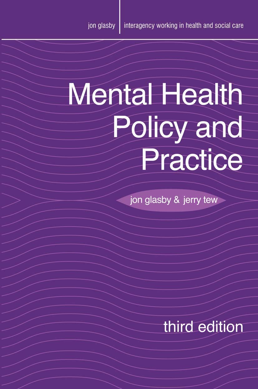 Mental Health Policy and Practice: 2 (Interagency Working in Health and Social Care)