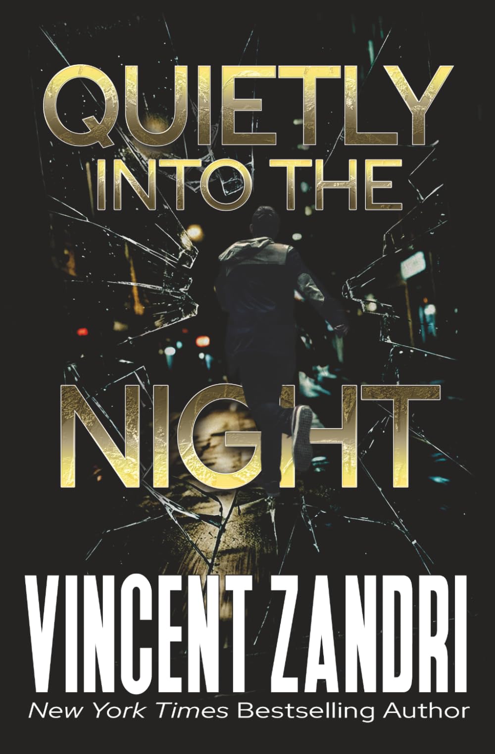 Quietly Into the Night