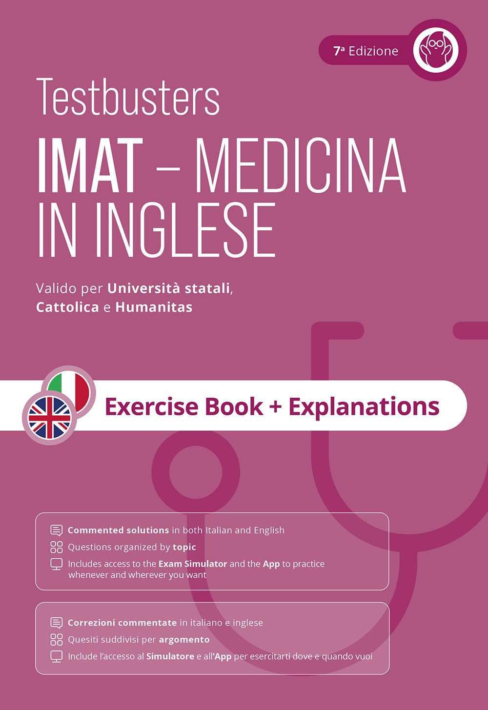 Testbusters. IMAT. Medicina in inglese. Exercise book + explanations