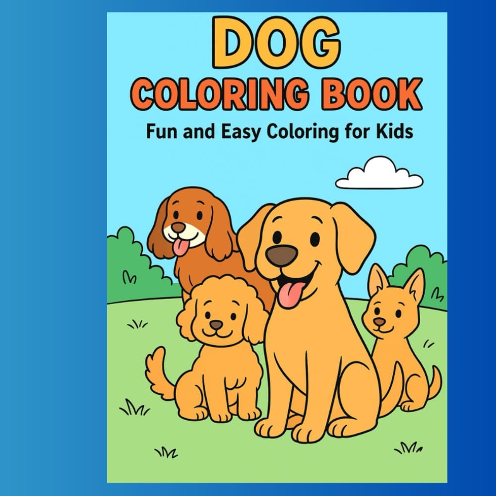 Cute Dog Coloring Book for Kids: Coloring pages with different dog breeds for kids Ages 3-10