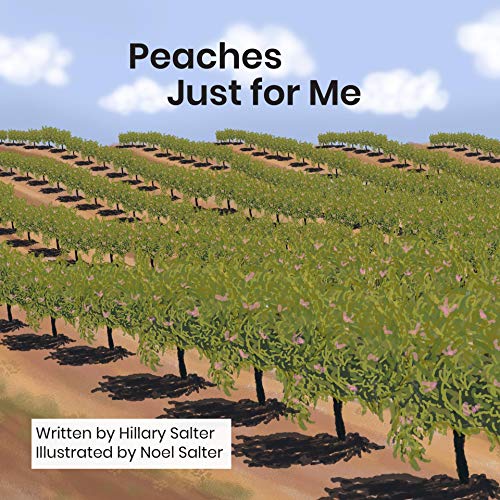 Peaches Just for Me Kindle edition by Salter, Hillary, Salter, Noel