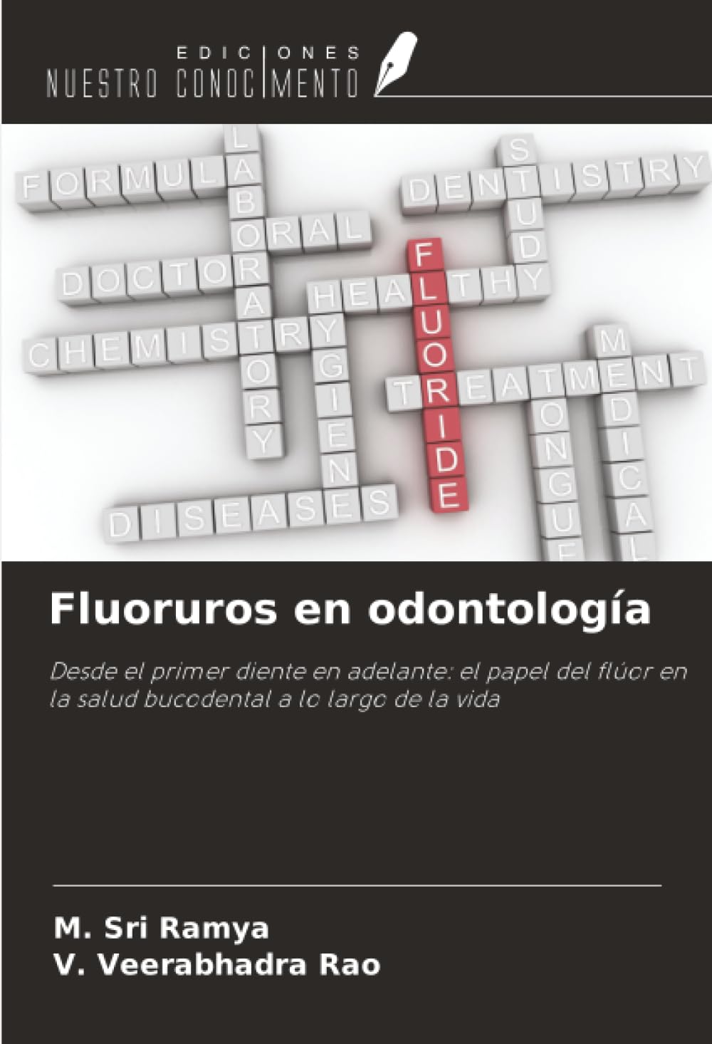Fluoruros en odontología: Desde el primer diente en adelante: el papel del flúor en la salud bucodental a lo largo de la vida