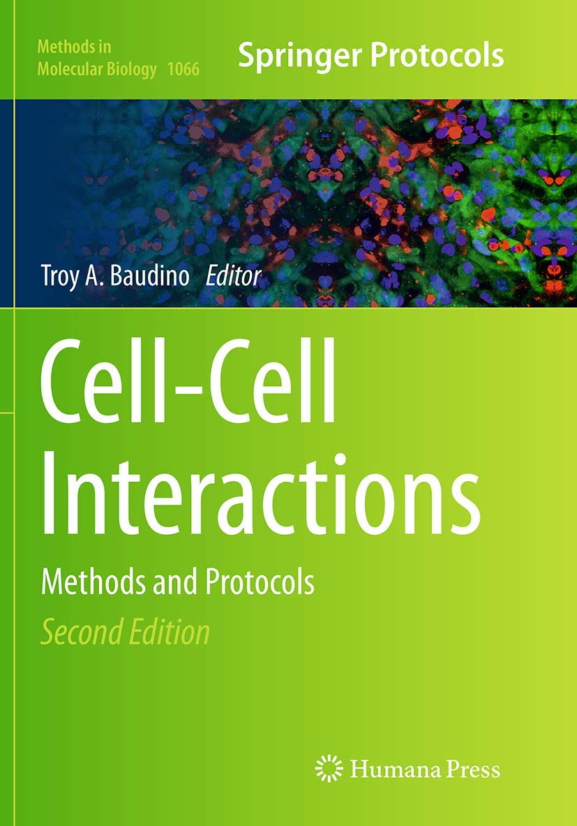 Cell-Cell Interactions: Methods and Protocols (Methods in Molecular Biology, 1066)