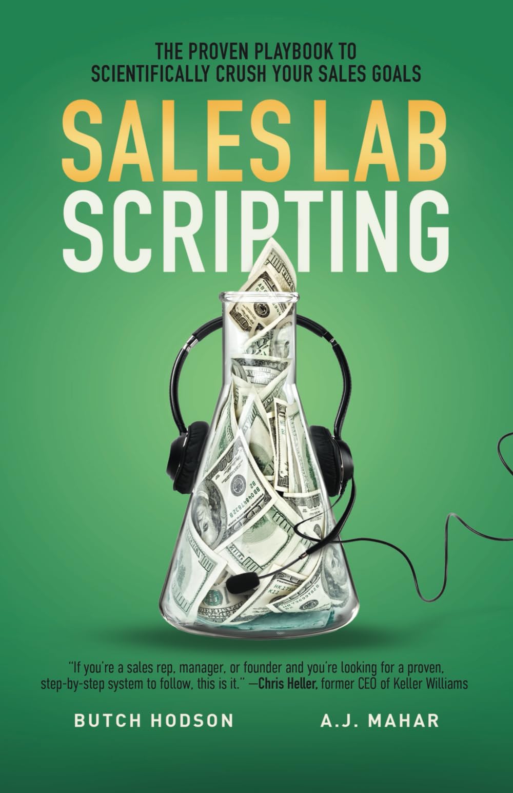 Sales Lab | Verkaufs-Skript-Handbuch | The Proven Playbook to Scientifically Crush Your Sales Goals