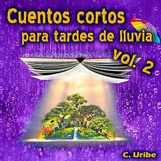 Diseño de la portada del título Cuentos Cortos para Tardes de Lluvia, Vol. II