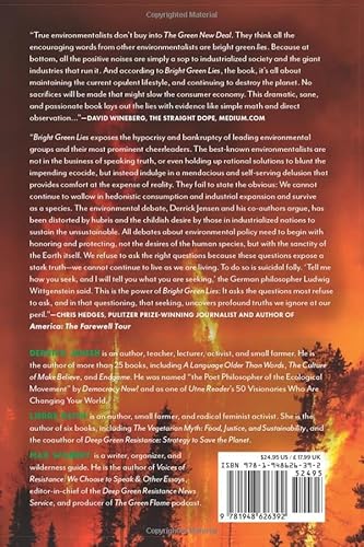 Bright Green Lies: How the Environmental Movement Lost Its Way and What We Can Do about It