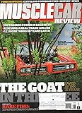 Muscle Car Review August 2016 Magazine FORD 351 SPECIAL: CLEVELAND & WINDSOR TECH * HISTORY * SPECS