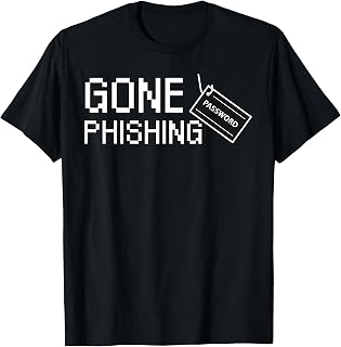 Gone Phishing T-Shirt