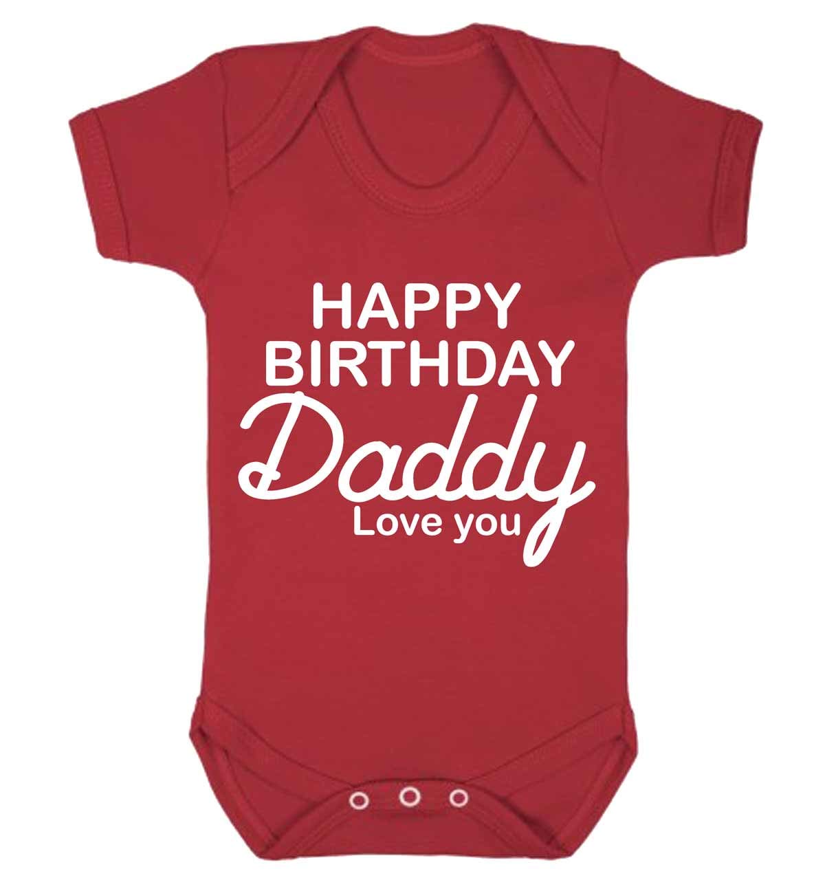 Reality Glitch - Baby 'Happy Birthday Daddy Love You' Short Sleeve Babygrow - 100% Cotton, Super Soft, Comfortable And Breathable. (Red-0-3 Months)