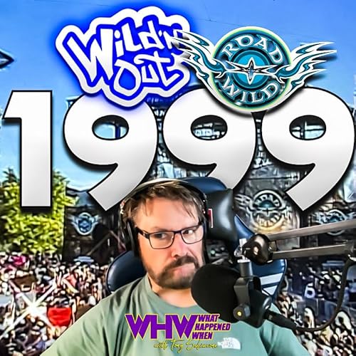 Page de couverture de Episode 449: Wild'n Out At Road Wild 1999