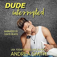 Couverture de Dude Interrupted