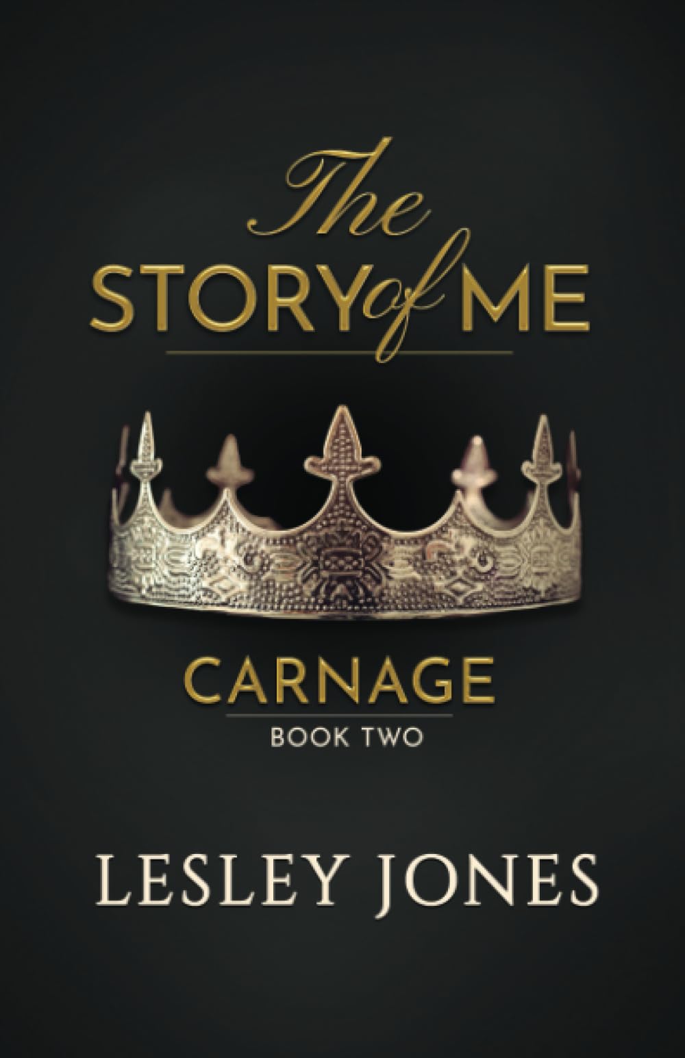 Carnage: Book #2 The Story Of Me