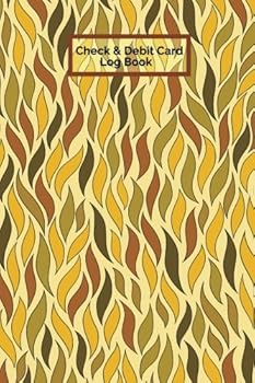 Paperback Check And Debit Card Log Book: 6 Column Personal Checking Account Payment Record Tracking Log Book, Track & Manage Cash Going & Out Of Your Account, ... inches Soft Paperback (Account Management) Book