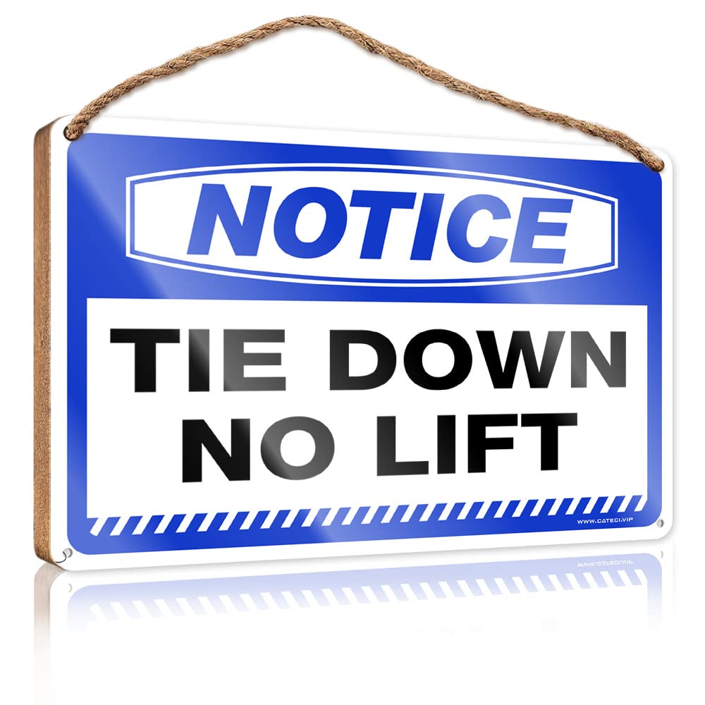 FZFN Decor Signs Notice Tie Down No Lift Wooden Sign Wood Plaque Sign Front Decorative Wooden Sign(23X35CM)