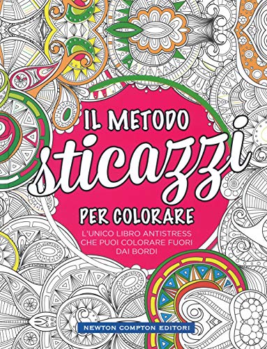 Il metodo sticazzi! Per colorare