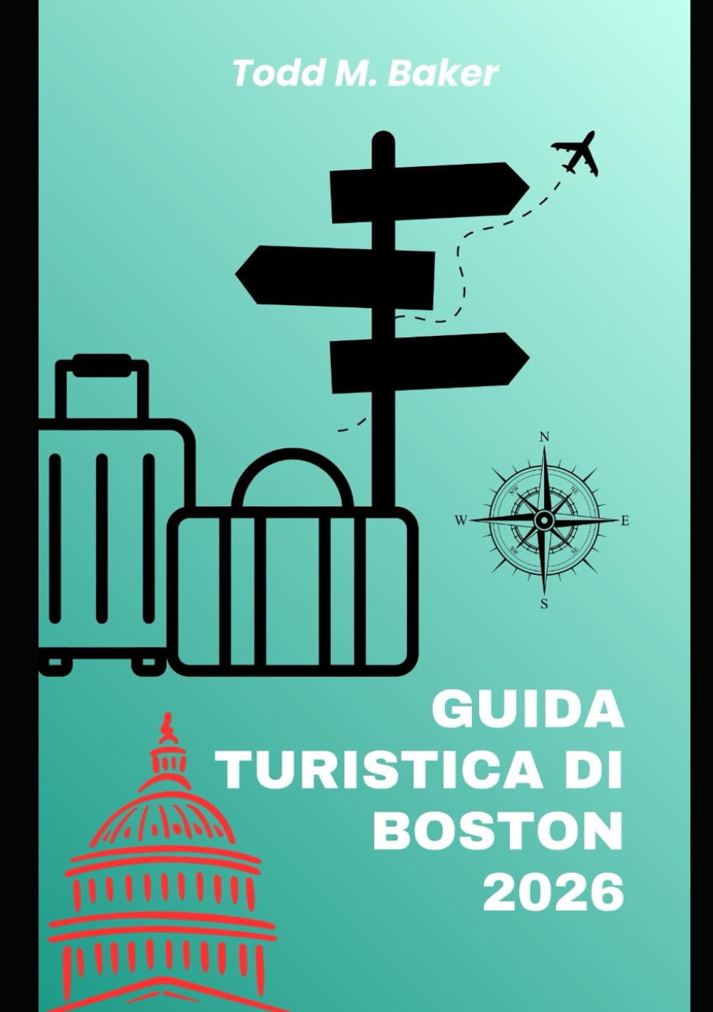 GUIDA TURISTICA DI BOSTON 2026: La guida definitiva ai monumenti storici, ai tesori nascosti e alle esperienze locali di Boston per i viaggiatori del 2026