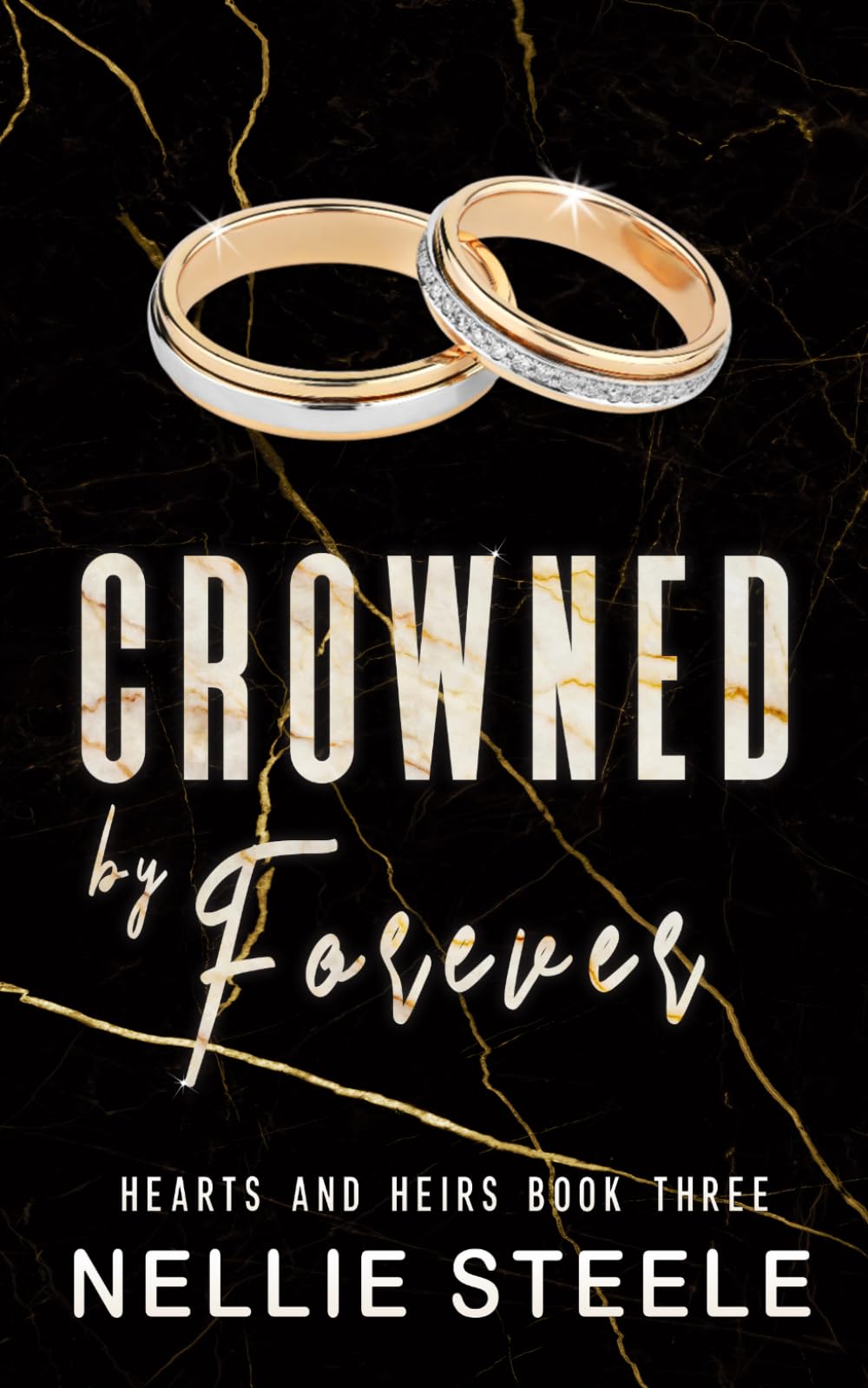 Crowned by Forever (Hearts and Heirs)
