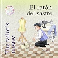El ratón del sastre = The tailor's mouse 8493464635 Book Cover