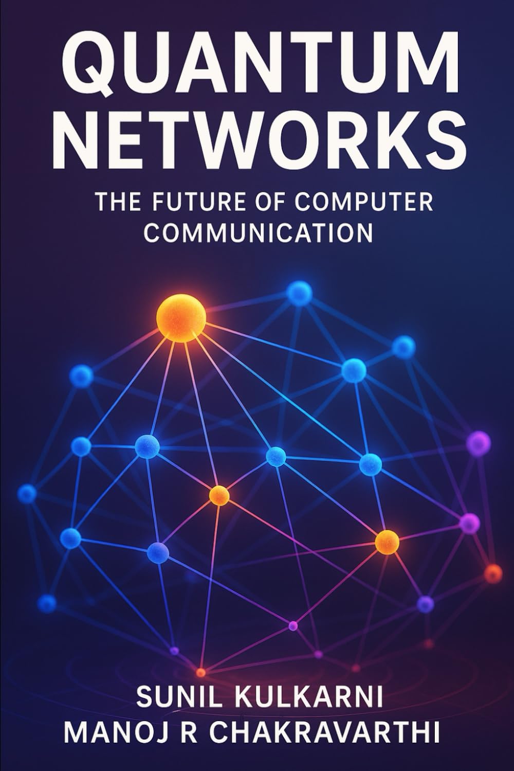 Quantum Networks: The Future of Computer Communication