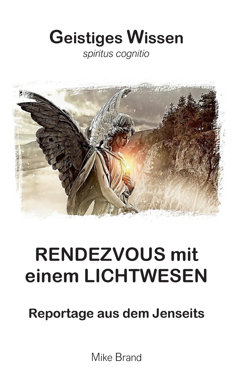 Rendezvous mit einem Lichtwesen: Reportage aus dem Jenseits