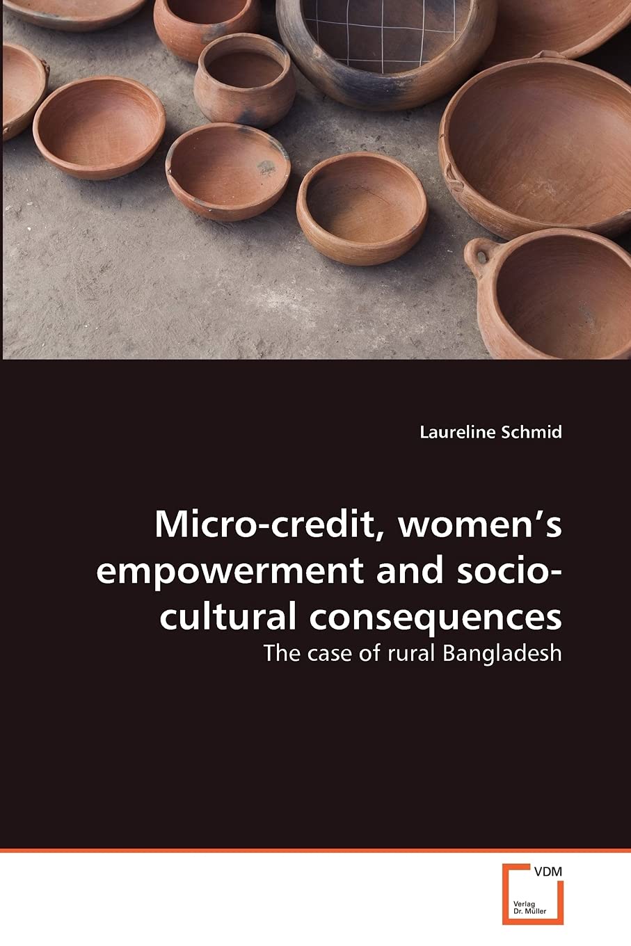 Micro-credit, women's empowerment and socio-cultural consequences: The case of rural Bangladesh