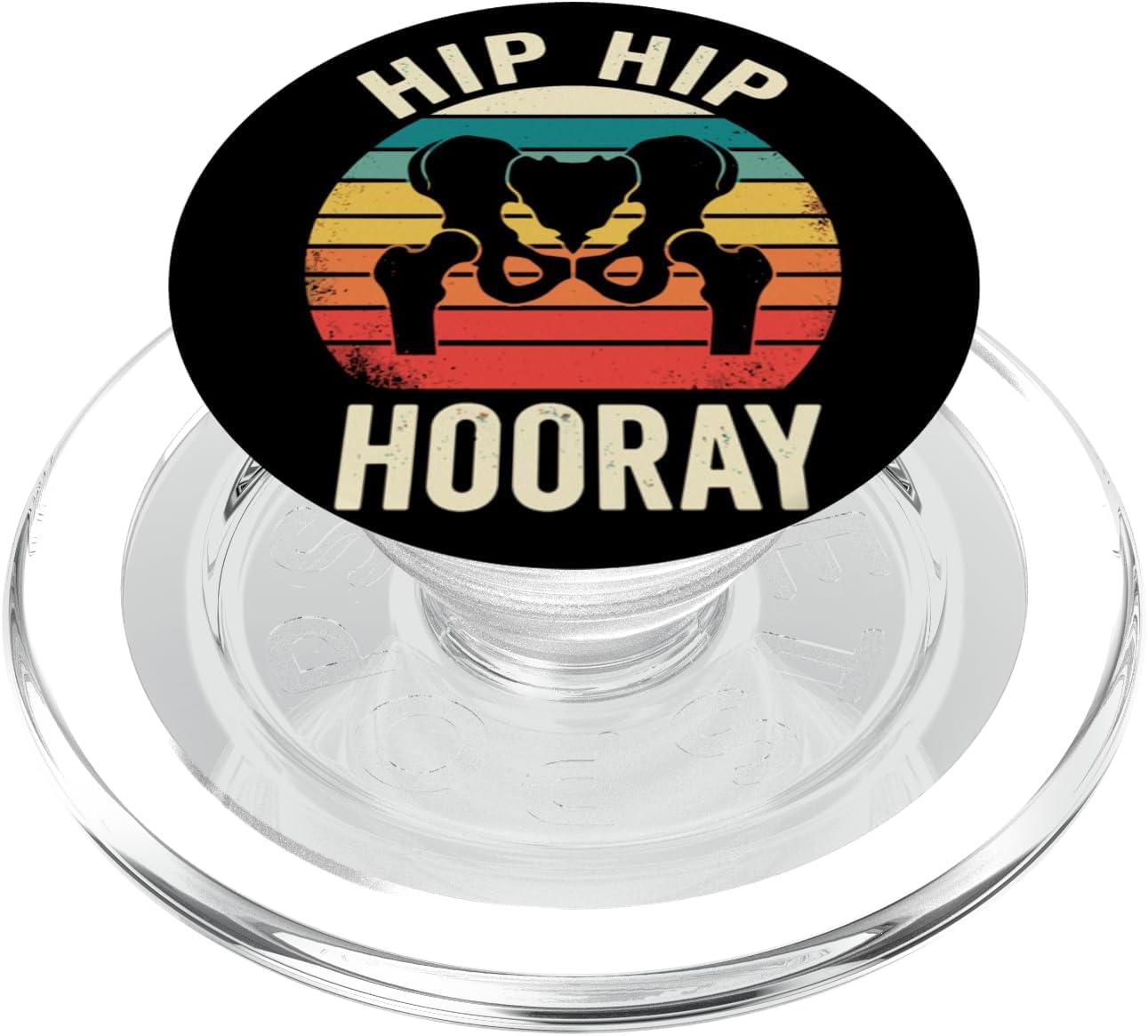 Hip Hip Hooray Hip Replacement Recovery PopSockets PopGrip for MagSafe