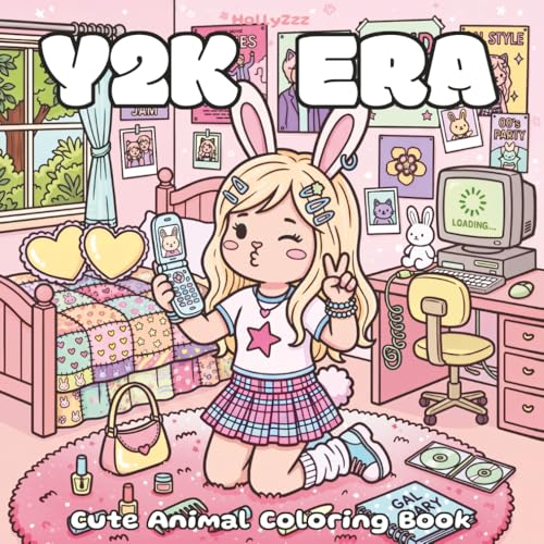 Y2K ERA: Cute Retro Coloring Book for Adults and Teens Featuring Adorable Animals in Millennial Fashion and Y2K Aesthetic Scenes