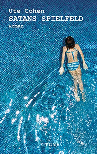 Satans Spielfeld: Mit Nachwort der Autorin zur Neuauflage als Paperback