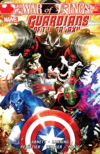 Guardians of the Galaxy Vol. 2: War of Kings Book 1 (Guardians of the Galaxy (2008-2010))