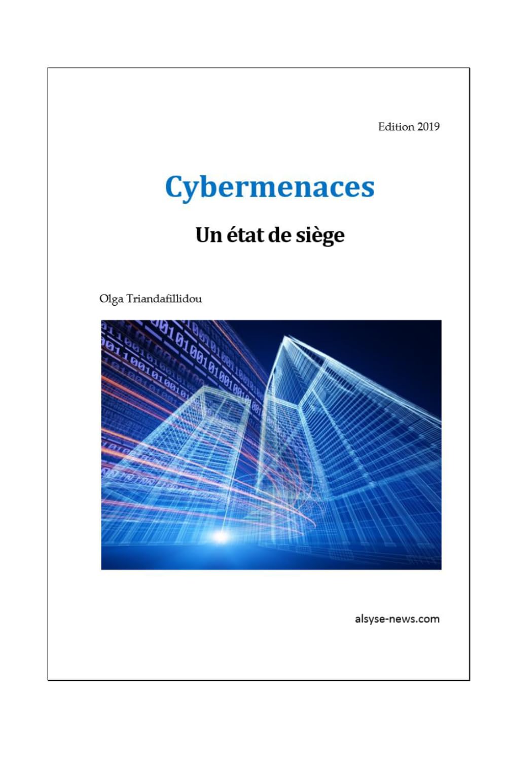 Cybermenaces un état de siège