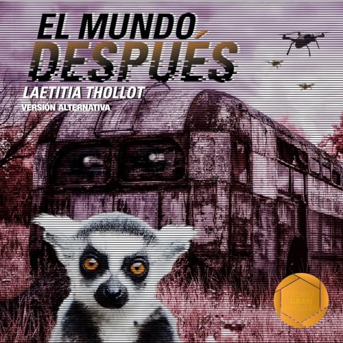 Diseño de la portada del título El mundo despu&eacute;s (versi&oacute;n alternativa)