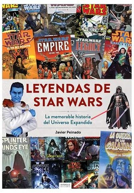 Portada de Leyendas de Star Wars. La Memorable Historia del Universo Expandi