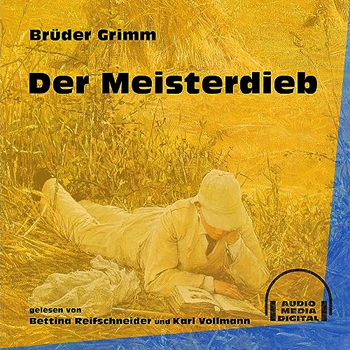 Der Meisterdieb (By Brüder Grimm) episode artwork