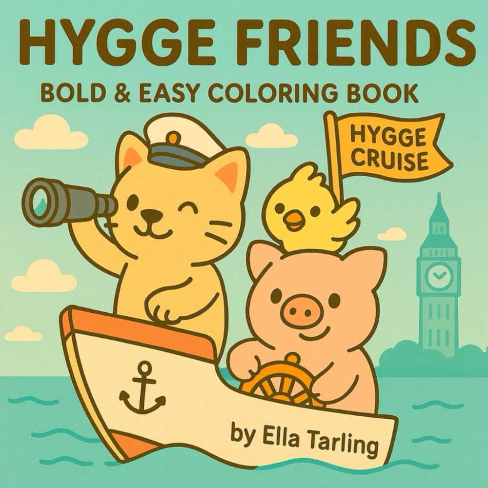 Hygge Friends – A Cozy Cute Bold and Easy Coloring Book for Kids & Adults