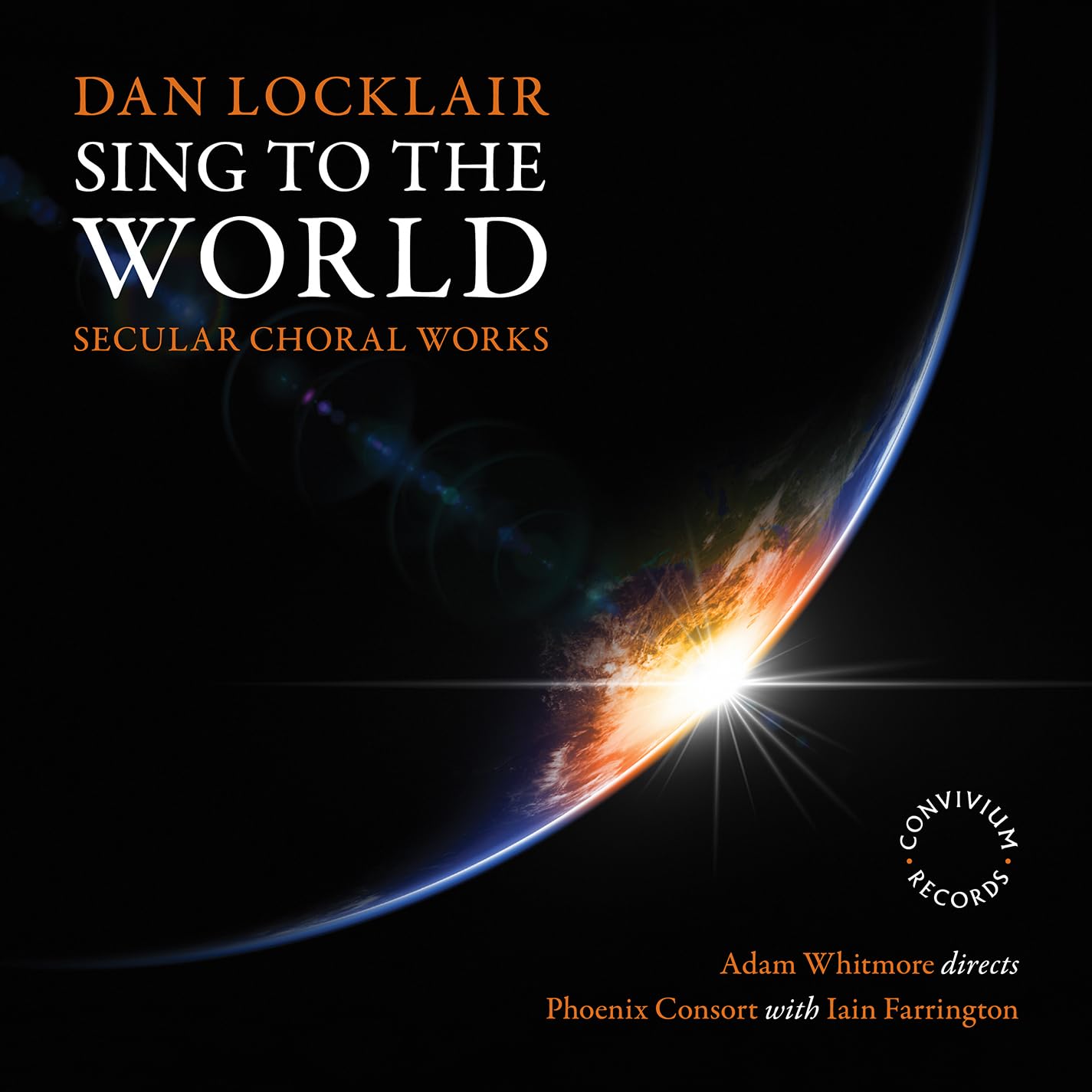 CR115 Adam Whitmore, Phoenix Consort and Iain Farrington Sing To the World CD