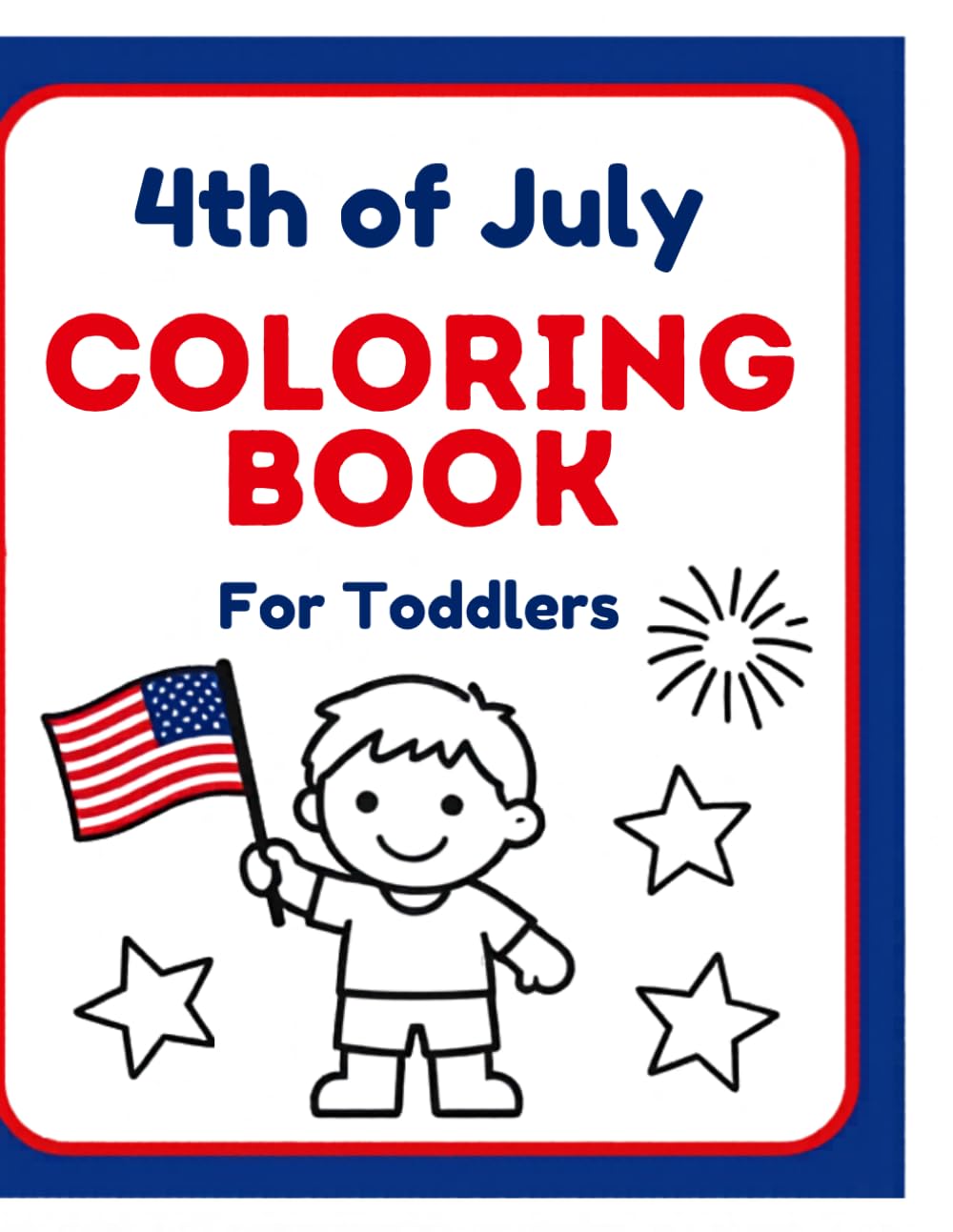 4th of July Coloring Book