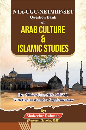 NTA-UGC-NET/JRF/SET Question Bank of Arab Culture &amp; Islamic Studies