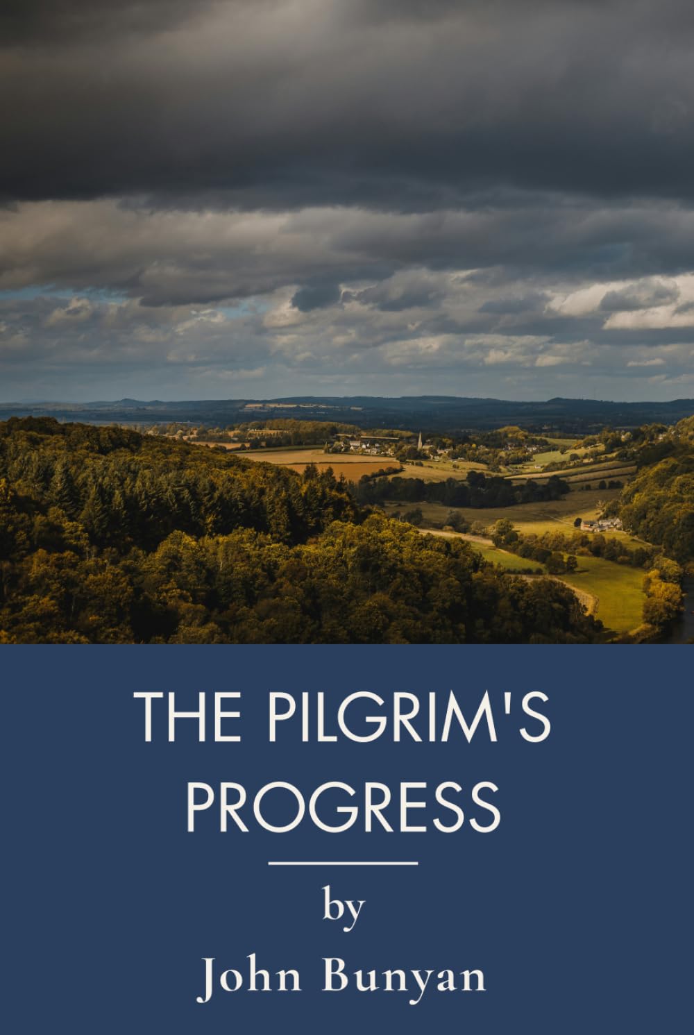The Pilgrim's Progress: A Christian Allegory of Faith (Annotated)