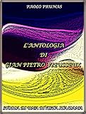  L\'Antologia di Gian Pietro Vieusseux: (Italian Language) (Interesting Ebooks)