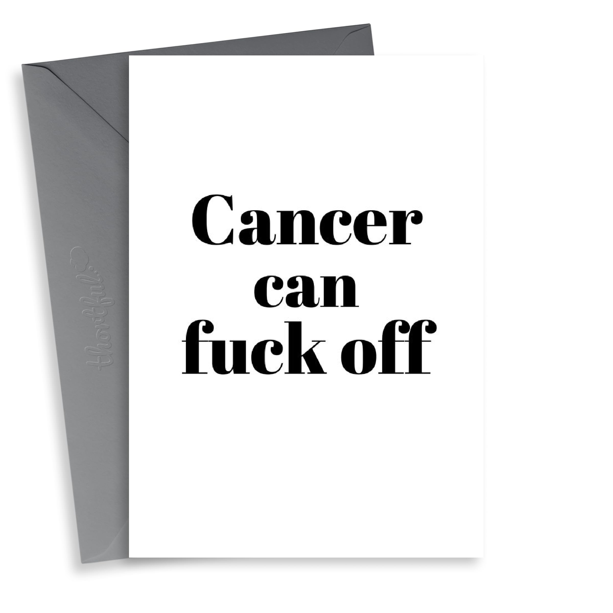 Funny Get Well Soon Card - Chemotherapy - Cancer Can Fuck Off