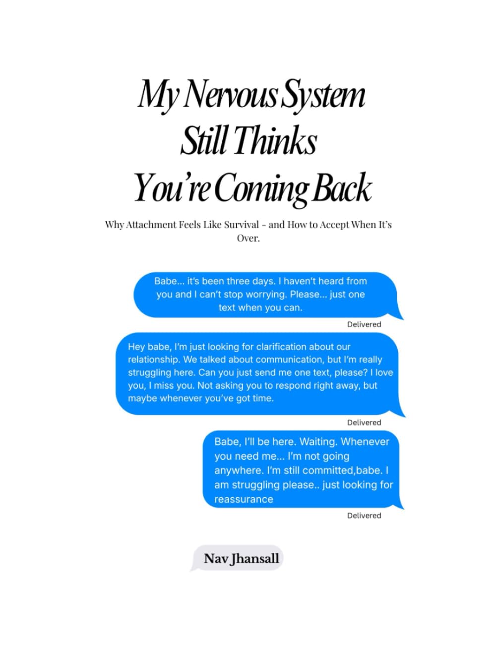 My Nervous System Still Thinks You're Coming Back: Why Attachment Feels Like Survival - and How to Accept When It's Over